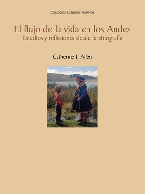 cover image of El flujo de la vida en los Andes